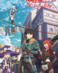 Có vẻ nhóm mạo hiểm giả không tin vào nhân loại sẽ giải cứu thế giới