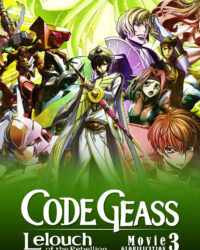 Code Geass: Lelouch of the Rebellion III - Glorification